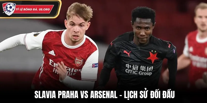 Soi kèo Slavia Praha vs Arsenal - đánh giá thành tích đối đầu trước đó